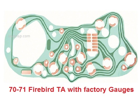 Printed Circuit: 70-71 Firebird TA w/ Factory Gauges